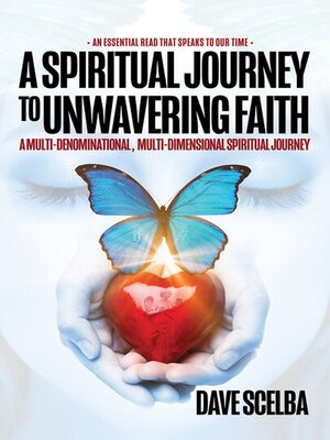 cover image of A Spiritual Journey to Unwavering Faith